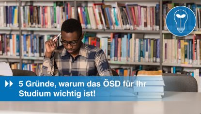 5 Gründe, warum das ÖSD Sie auf die Universität vorbereitet Universität und Österreichisches Sprachdiplom Deutsch? Ja, da gibt es einen Zusammenhang! Ja, das ÖSD-Deutschzertifikat kann Ihnen bei Ihrer universitären Karriere helfen!